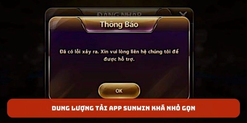 Dung lượng tải app Sunwin khá nhỏ gọn 